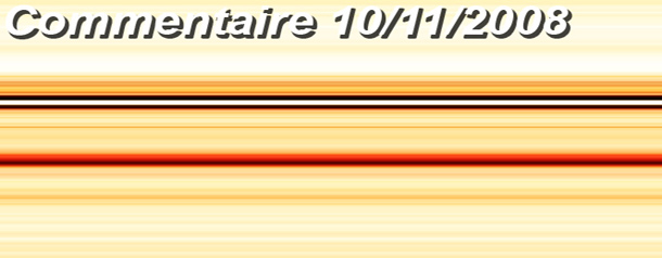 Commentaire ! du 10/11/2008