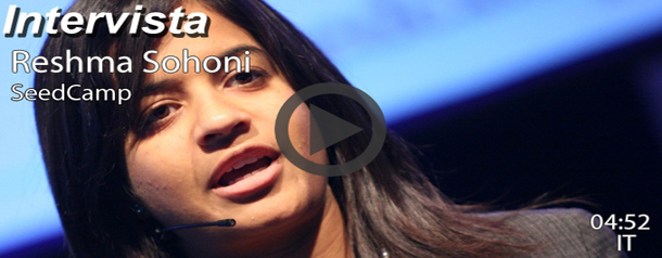 Aiutare i giovani imprenditori europei a realizzare i loro sogni: intervista a Reshma Sohoni di Seedcamp