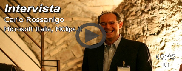 Nasce MClips, il blog di Microsoft Italia. Intervista a Carlo Rossanigo