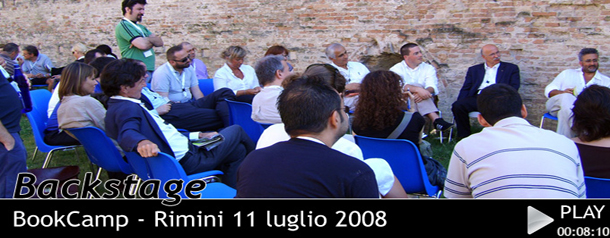 Un Barcamp sul futuro del libro e dell'editoria: 11 luglio 2008 - Rimini - Bookcamp
